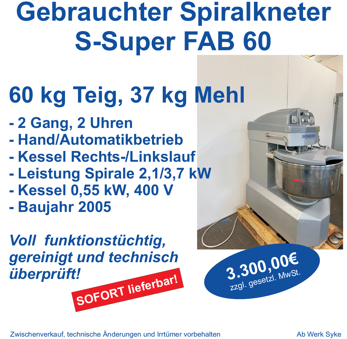  gebr. Spiralkneter S-Super FAB 60